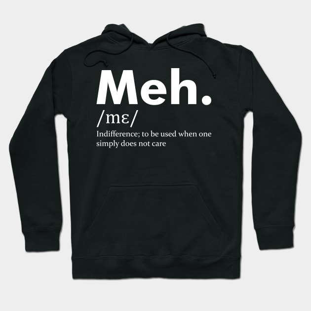 Meh. Hoodie by HappyPeople